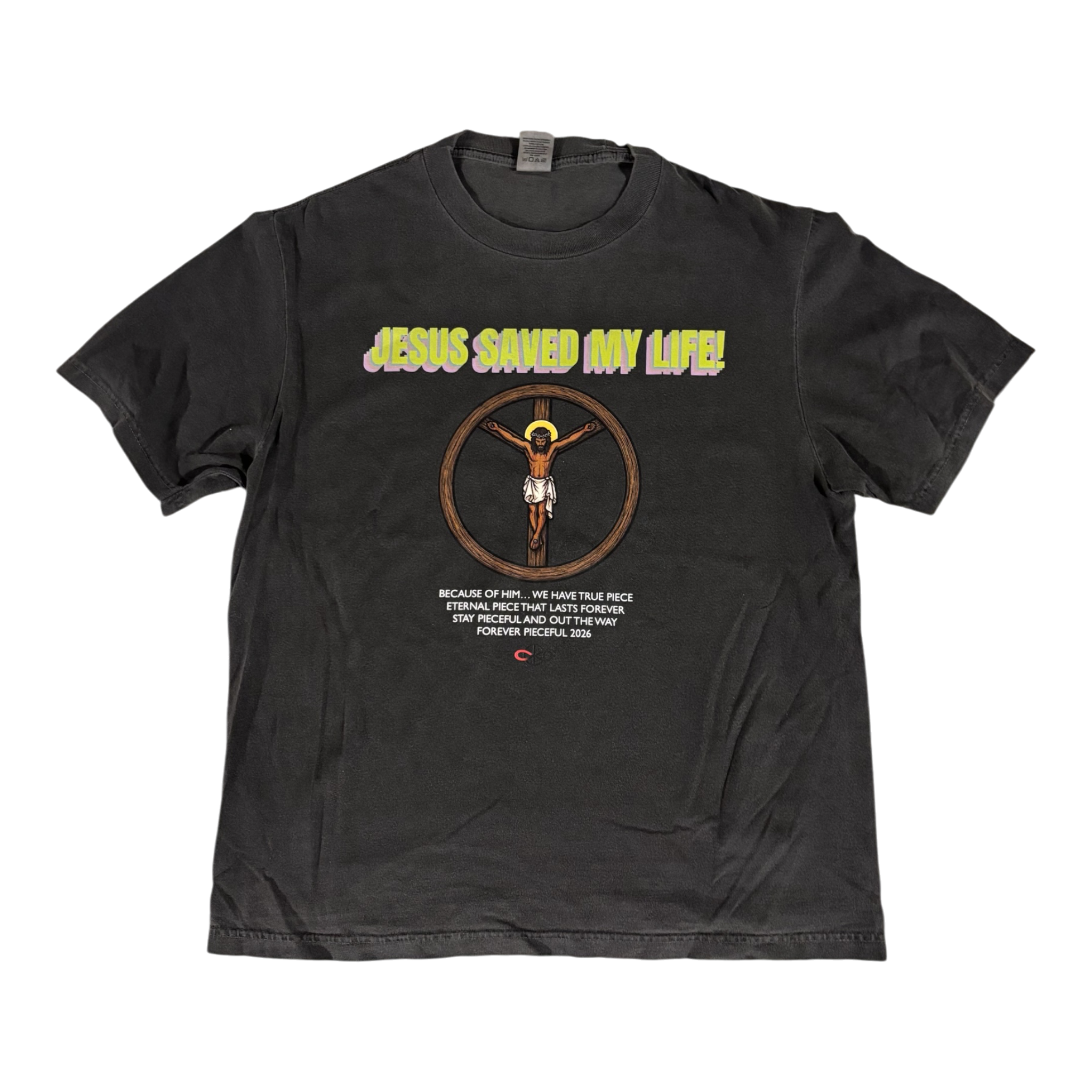 JESUS SAVED MY LIFE! TEE